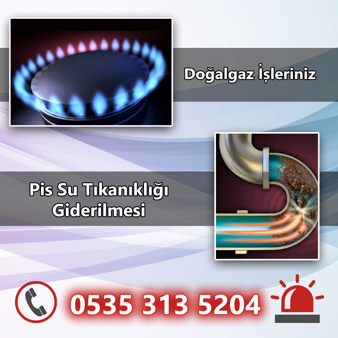 Acil SIHHİ TESİSAT, ocak dönüşümü, dogalgaz