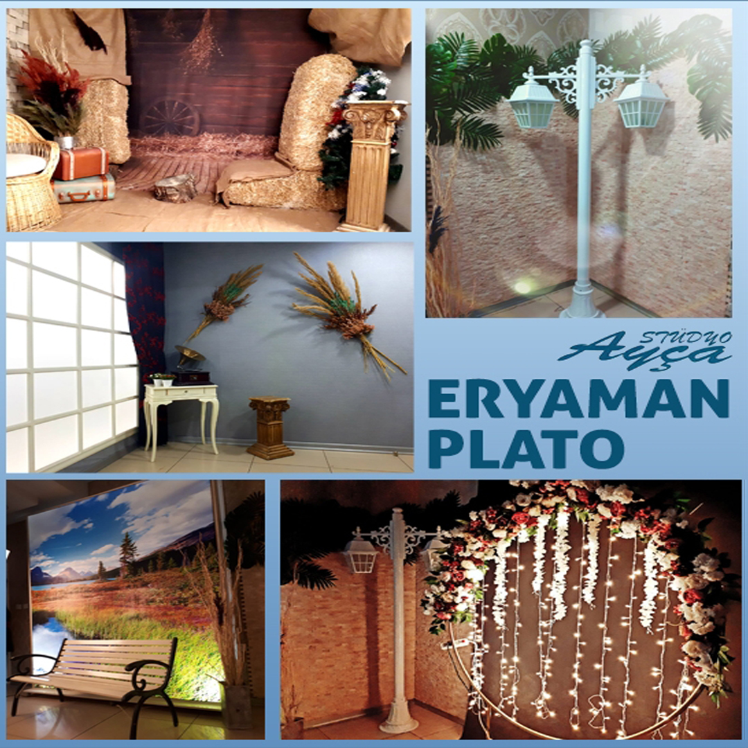 Stüdyo Ayça, ERYAMAN PLATO,