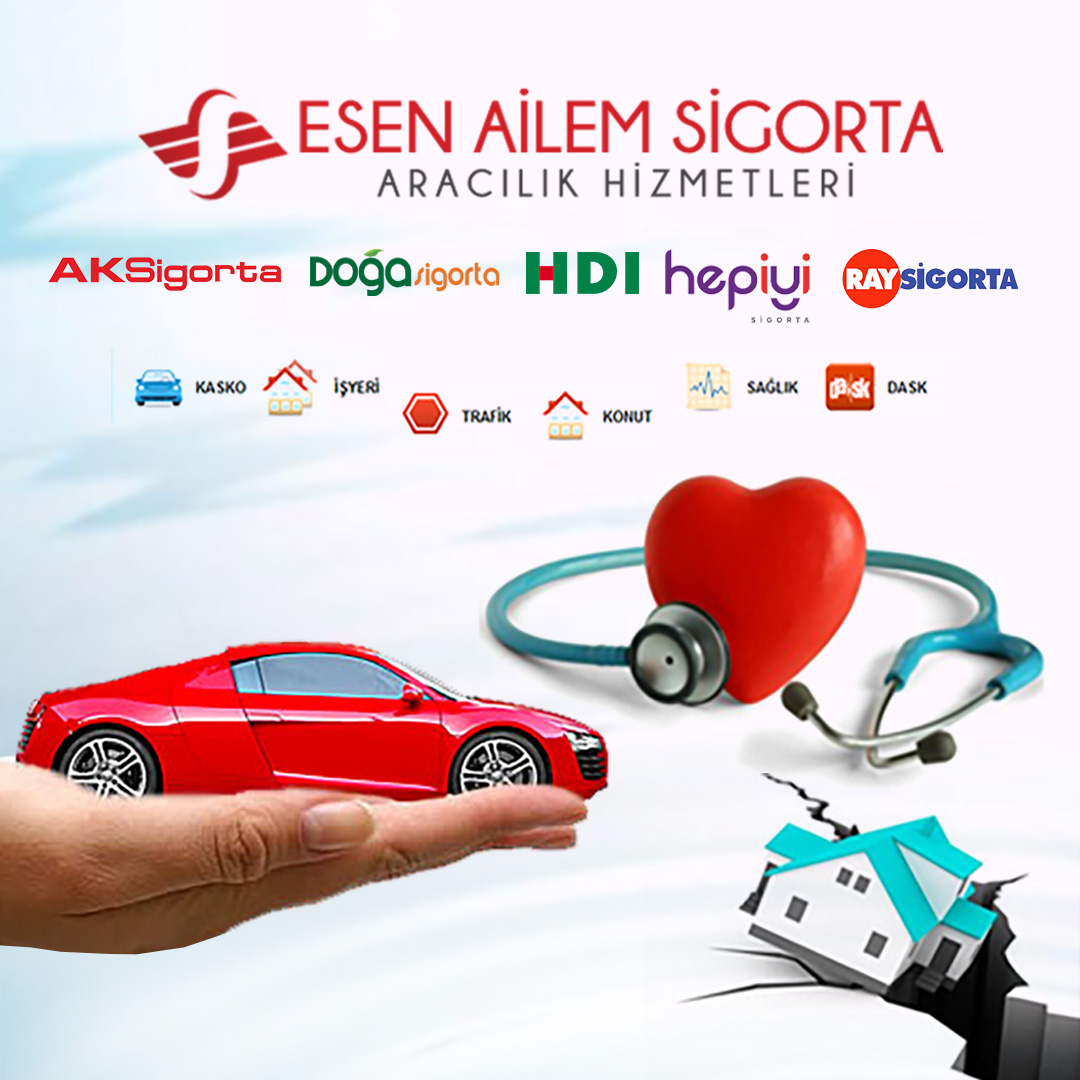 Ak HDİ Türkiye Ray Esen Ailem Sigorta