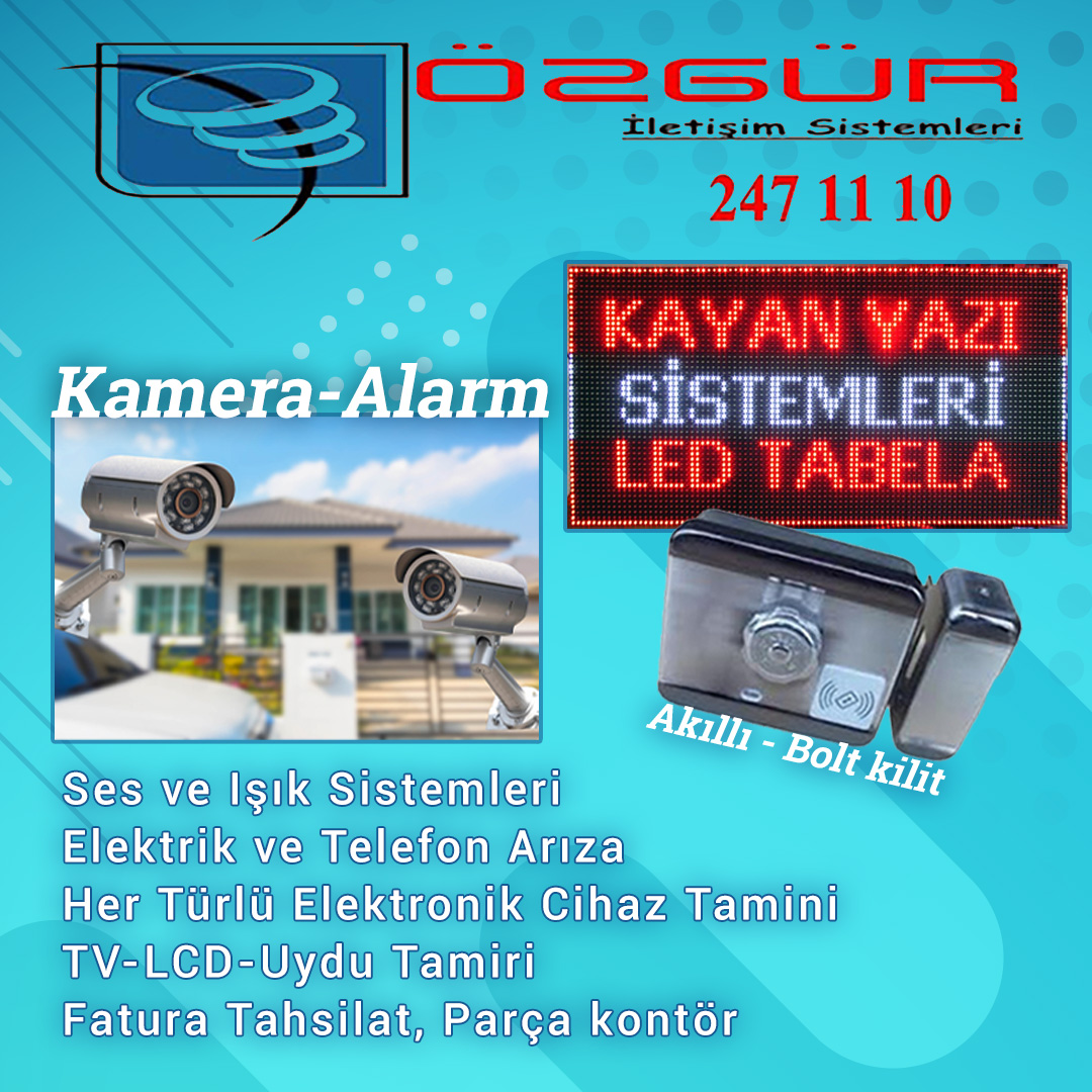 Özgür Elektroni, Uydu ve Karasal Anten, Kamera ve Alarm Sistemleri, Seslendirme Ve Işıklandırma, Görüntülü Diafon Sistemleri TV - Lcd Tamir, Bakım ve Servis Hizmetleri